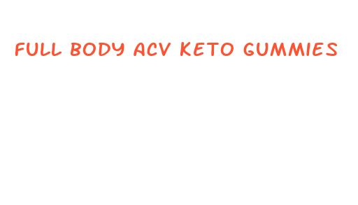 full body acv keto gummies