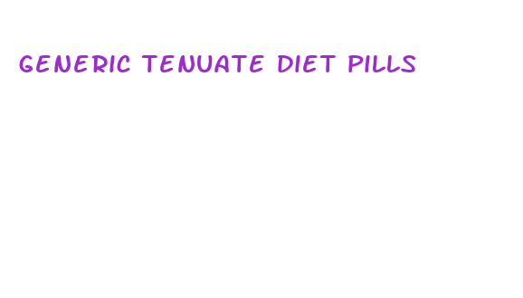 generic tenuate diet pills