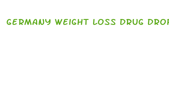 germany weight loss drug drops in your drink 2024s