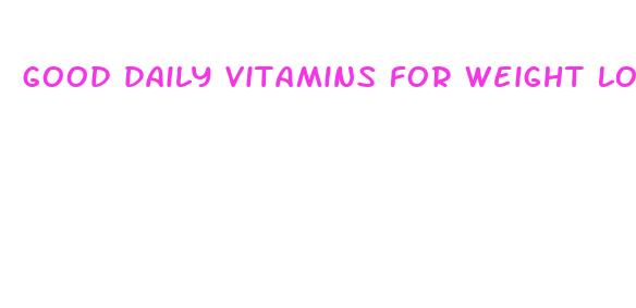 good daily vitamins for weight loss