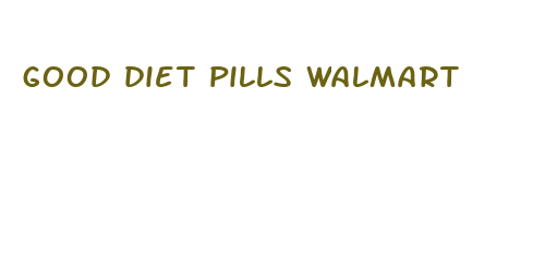 good diet pills walmart