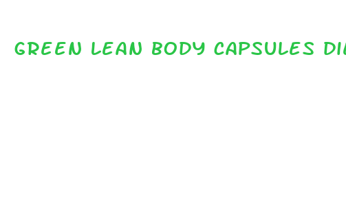 green lean body capsules diet pills