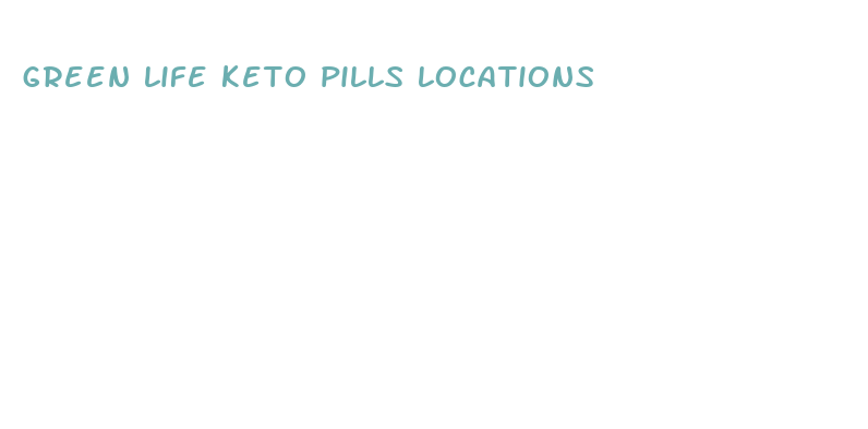 green life keto pills locations