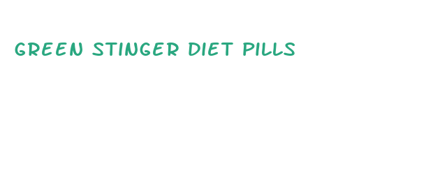 green stinger diet pills