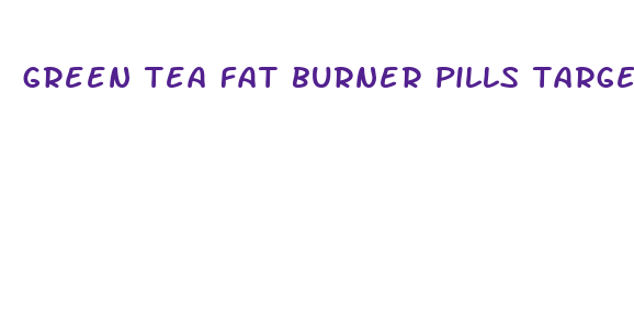 green tea fat burner pills target