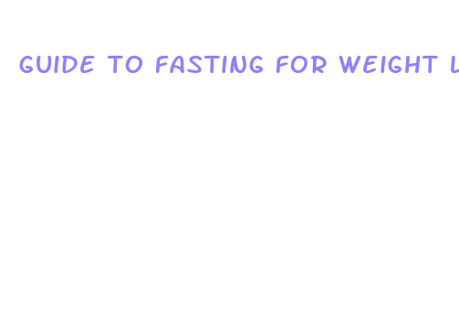 guide to fasting for weight loss