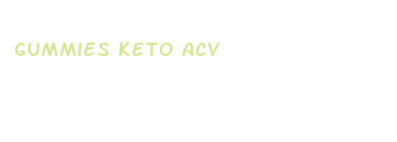 gummies keto acv