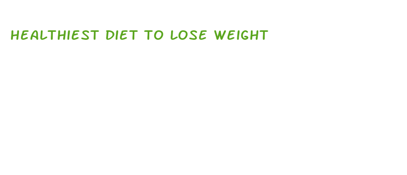 healthiest diet to lose weight