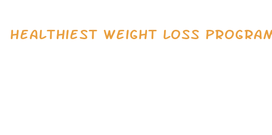 healthiest weight loss program