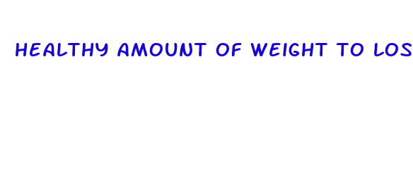 healthy amount of weight to lose in a month