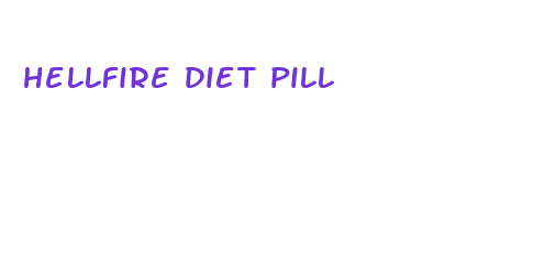 hellfire diet pill