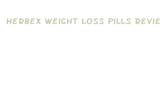 herbex weight loss pills reviews