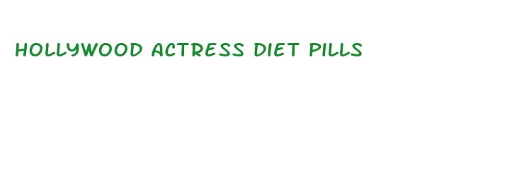 hollywood actress diet pills