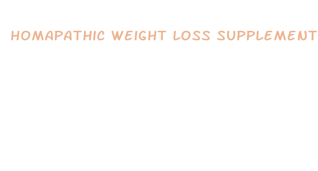 homapathic weight loss supplement that actually works