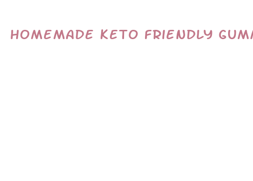 homemade keto friendly gummies