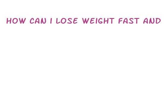 how can i lose weight fast and easy free