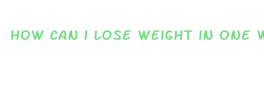 how can i lose weight in one week