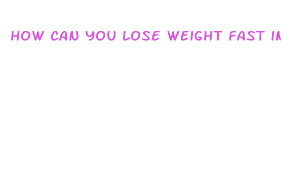 how can you lose weight fast in a week