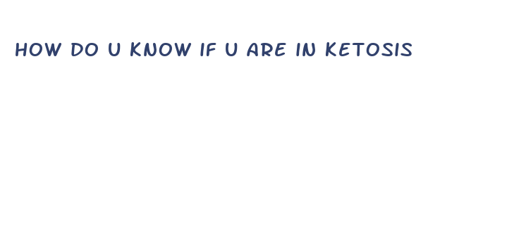 how do u know if u are in ketosis