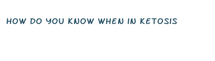 how do you know when in ketosis