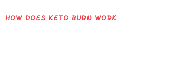 how does keto burn work