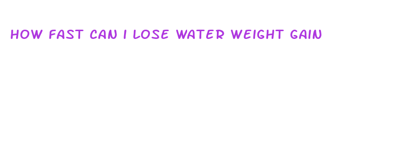 how fast can i lose water weight gain