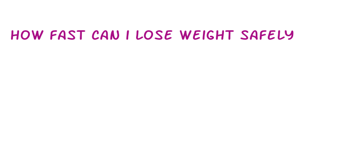 how fast can i lose weight safely