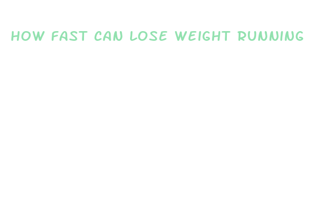 how fast can lose weight running