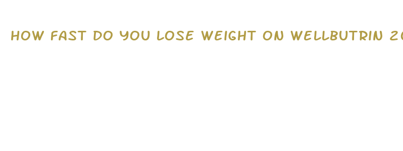 how fast do you lose weight on wellbutrin 2024