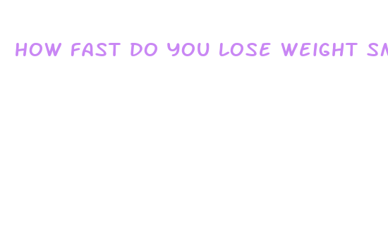 how fast do you lose weight smoking cigarettes