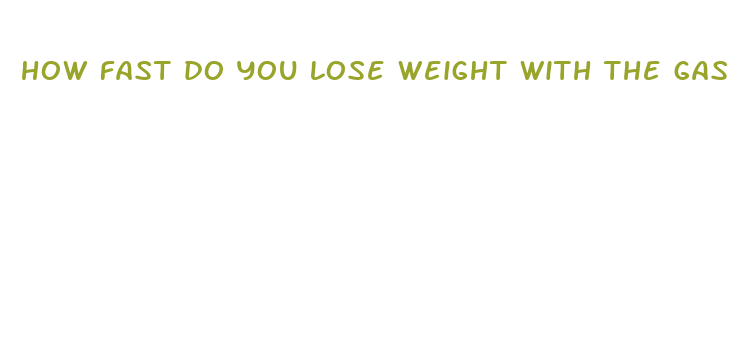 how fast do you lose weight with the gastric sleeve