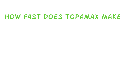 how fast does topamax make you lose weight