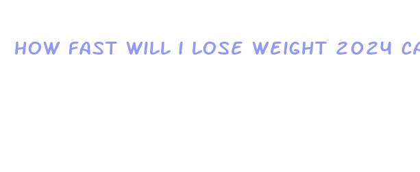 how fast will i lose weight 2024 calories a day