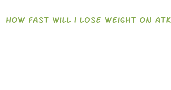 how fast will i lose weight on atkins induction