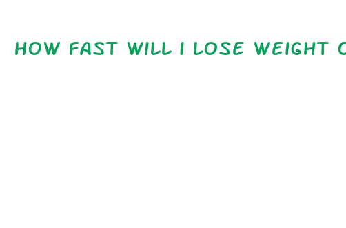 how fast will i lose weight on keto diet