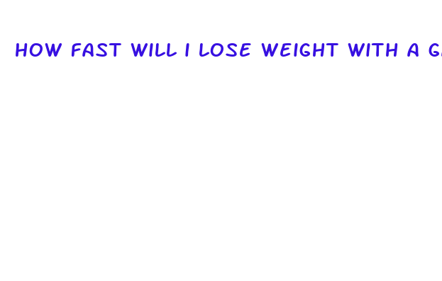 how fast will i lose weight with a gastric band