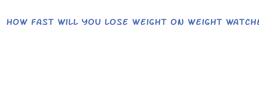 how fast will you lose weight on weight watchers