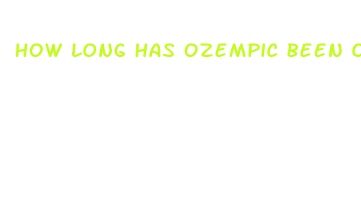 how long has ozempic been on the market