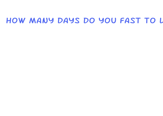 how many days do you fast to lose weight