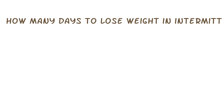 how many days to lose weight in intermittent fasting