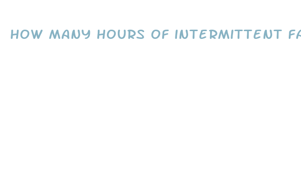 how many hours of intermittent fasting for weight loss