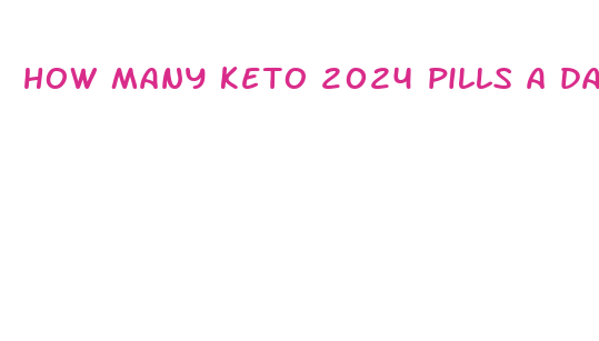 how many keto 2024 pills a day