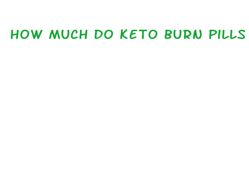 how much do keto burn pills cost