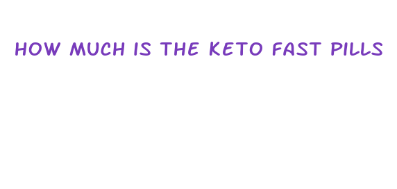 how much is the keto fast pills