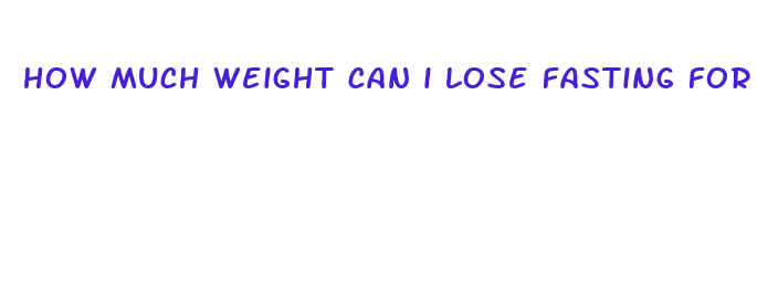 how much weight can i lose fasting for 2 days