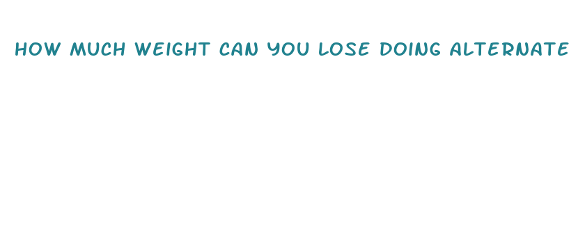 how much weight can you lose doing alternate day fasting