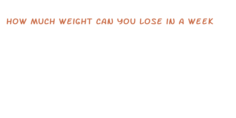 how much weight can you lose in a week