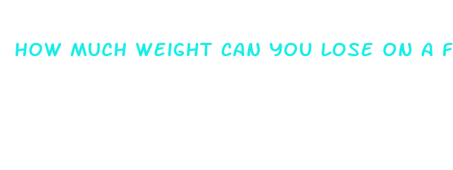 how much weight can you lose on a fast