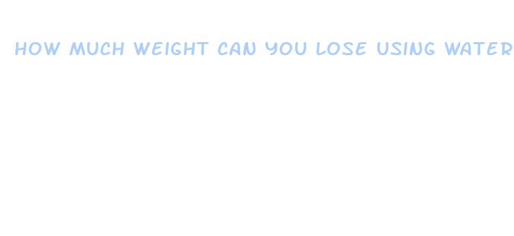 how much weight can you lose using water pills