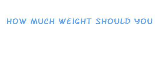 how much weight should you lose per month